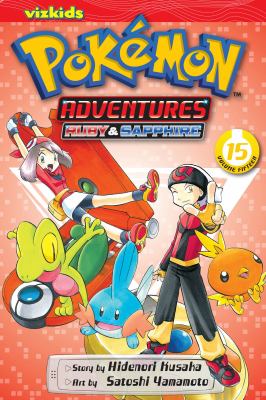 Pokémon adventures. Vol.15, Ruby & Sapphire