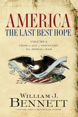 America : the last best hope