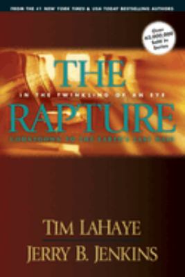 The rapture: in the twinkling of an eye: countdown to earth's last days