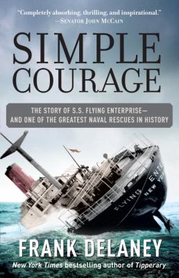 Simple courage : a true story of peril on the sea