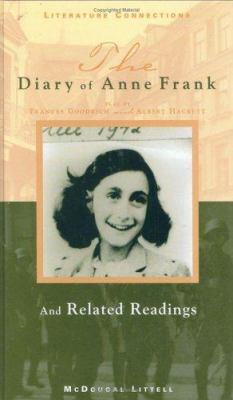 The Diary of Anne Frank : and related readings