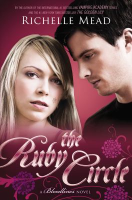 The ruby circle : a Bloodlines novel