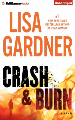 Crash & Burn [sound recording] : a novel