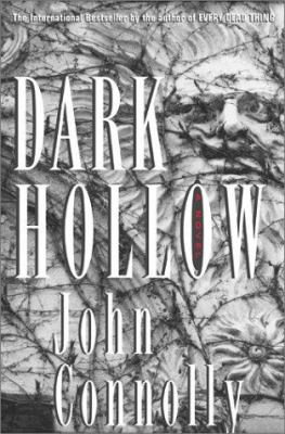 Dark Hollow: a novel