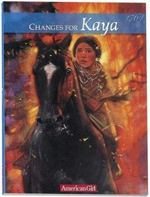 Changes for Kaya: a story of courage