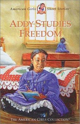 Addy studies freedom