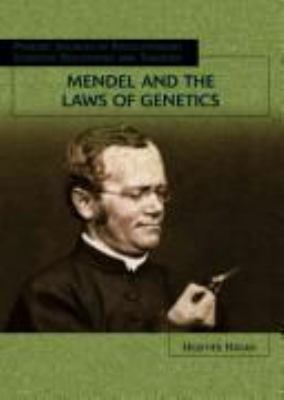 Mendel and the laws of genetics