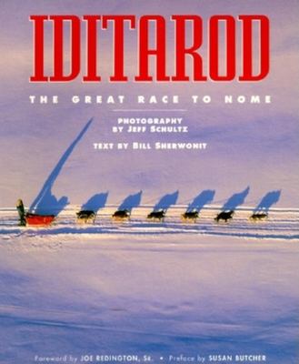 Iditarod : the great race to Nome