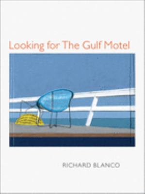 Looking for the Gulf Motel