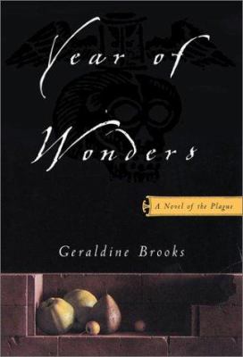 Year of wonders: a novel of the plague