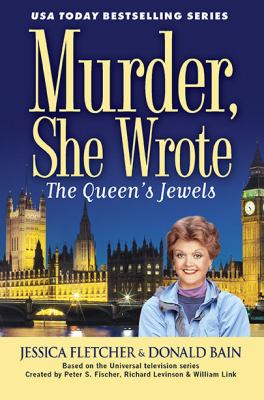 The queen's jewels : a Murder, she wrote mystery : a novel