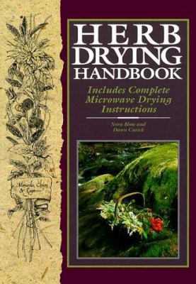 Herb drying handbook : includes complete microwave drying instructions