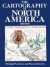 The cartography of North America, 1500-1800