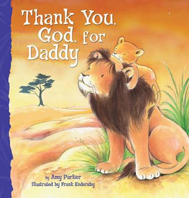 Thank you, God, for Daddy