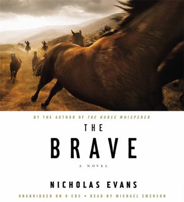 The brave : a novel