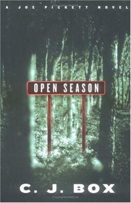 Open Season: a Joe Pickett novel