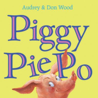 Piggy Pie Po: 3 little stories