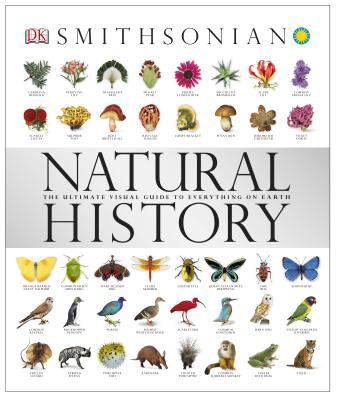 Natural history : the ultimate visual guide to everything on Earth