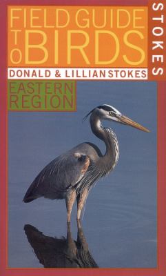 Stokes field guide to birds. Eastern region