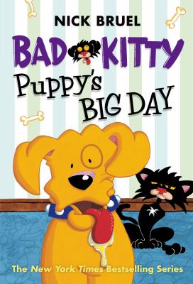 Bad Kitty puppy's big day
