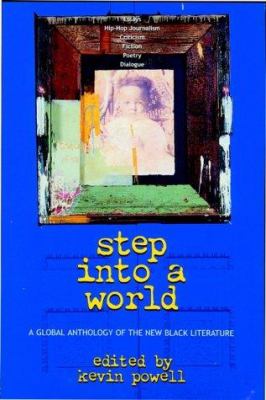 Step into a world : a global anthology of the new Black literature