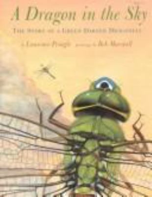 A dragon in the sky : the story of a green darner dragonfly