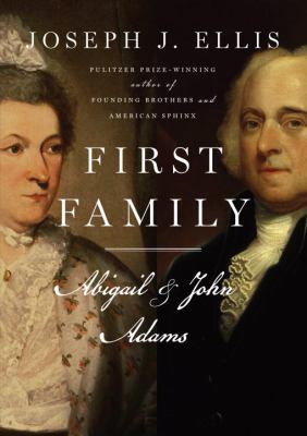 First family : Abigail and John