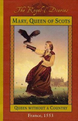 Mary, Queen of Scots, queen without a country