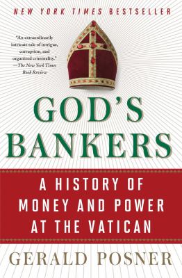 God's bankers : a history of money and power at the Vatican