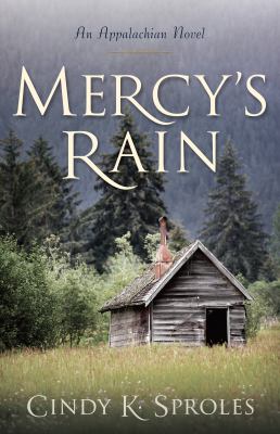 Mercy's rain : an Appalachian novel
