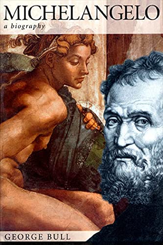 Michelangelo : a biography