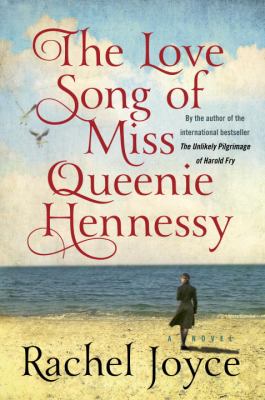 The love song of Miss Queenie Hennessy : a novel