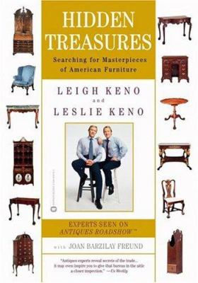 Hidden treasures : searching for masterpieces of American furniture