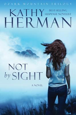 Not by sight : a novel