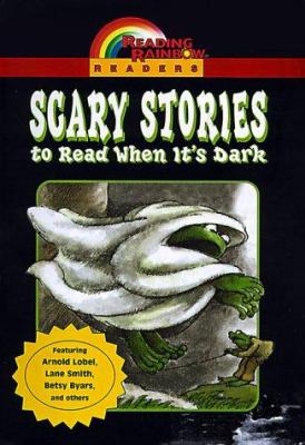 Scary Stories to Read When It's Dark