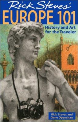 Rick Steves' Europe 101 : history and art for the traveler