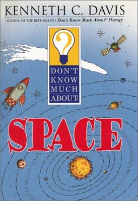 Don't know much about space