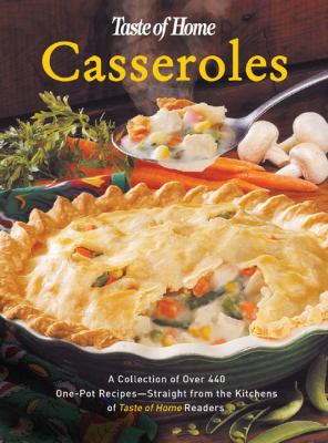 Taste of home's casserole cookbook