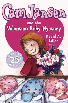 Cam Jansen and the valentine baby mystery