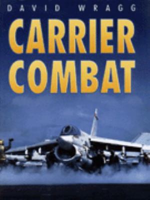 Carrier combat