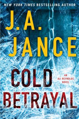 Cold betrayal : an Ali Reynolds novel