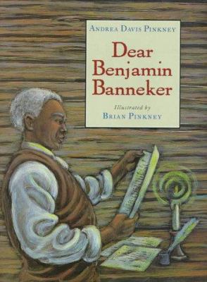 Dear Benjamin Banneker