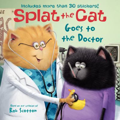 Splat the cat goes to the doctor