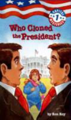 Who cloned the President?