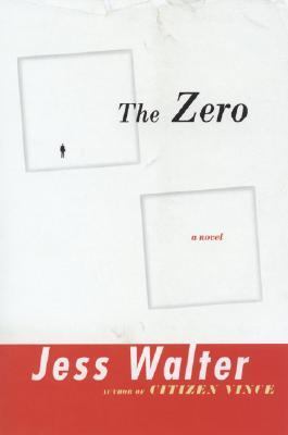 The Zero : a novel