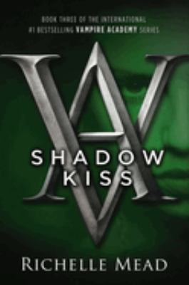 Shadow kiss