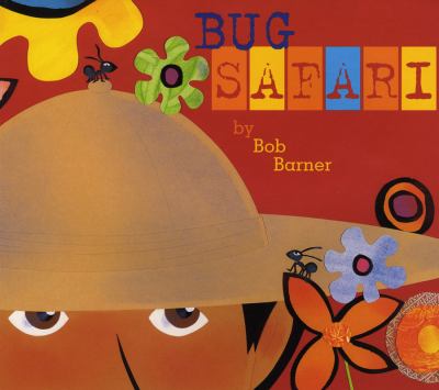 Bug safari