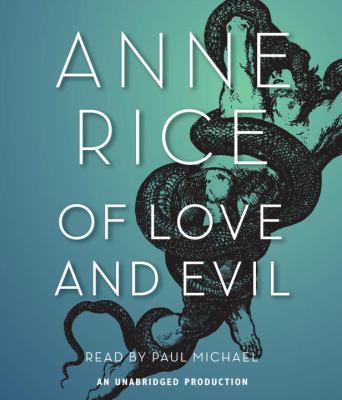 Of love and evil : a novel