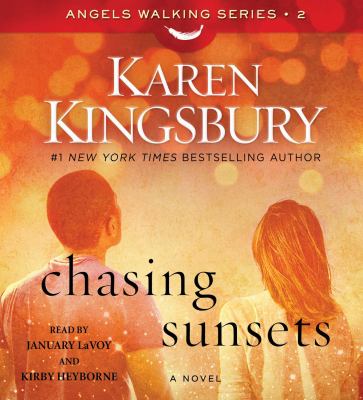 Chasing sunsets : a novel