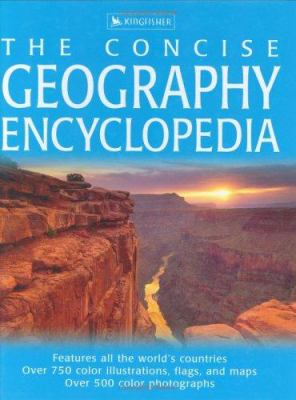 The concise geography encyclopedia